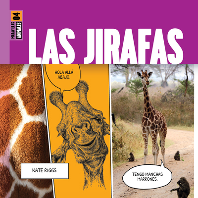 Las Jirafas [Spanish] B0CWS8ZJBY Book Cover