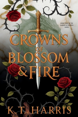 Crowns of Blossom & Fire B0FP51S9NG Book Cover