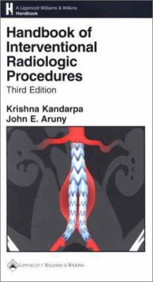 Handbook of Interventional Radiologic Procedures 0781723582 Book Cover