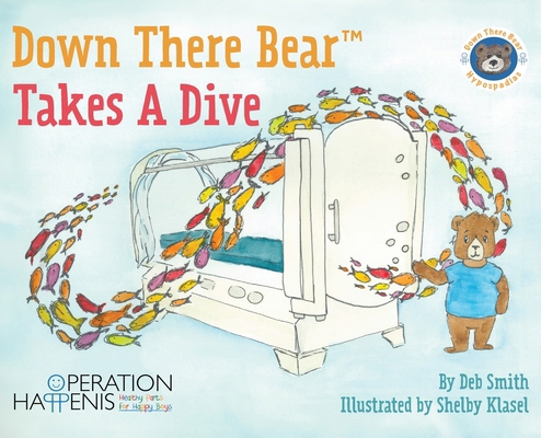 Down There Bear Takes a Dive B0D6DD93PB Book Cover