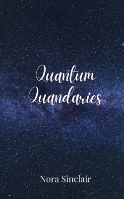 Quantum Quandaries 1805679074 Book Cover