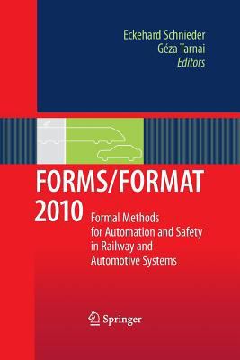 Forms/Format 2010: Formal Methods for Automatio... 3642427162 Book Cover