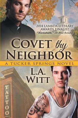 Covet Thy Neighbor 1626490015 Book Cover