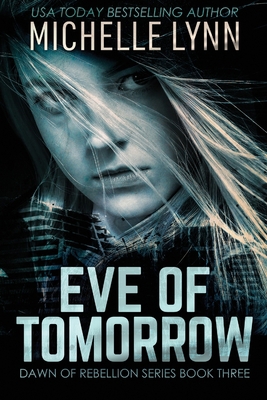 Eve of Tomorrow [Large Print] 486752199X Book Cover