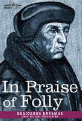 In Praise of Folly 1616402903 Book Cover