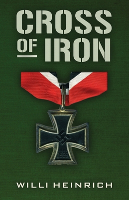Cross of Iron 1951682289 Book Cover