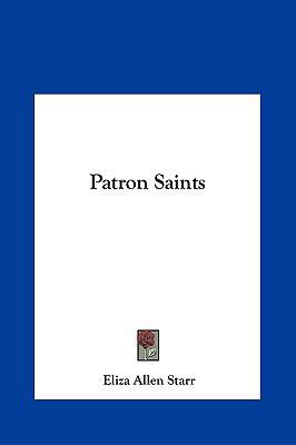 Patron Saints 116137308X Book Cover