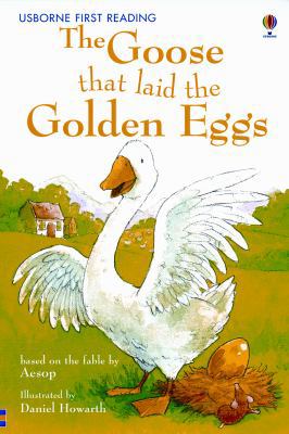 The Goose That Laid the Golden Eggs 0794513786 Book Cover