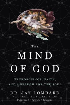 The Mind of God: Neuroscience, Faith, and a Sea... 055341867X Book Cover