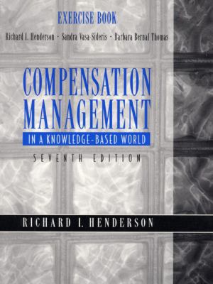 Compensation Management in a Knowledge-Based Wo... 0135913489 Book Cover