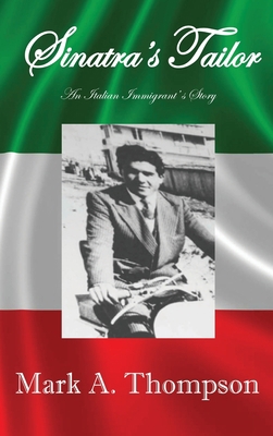 Sinatra's Tailor 1938436652 Book Cover
