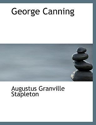 George Canning [Large Print] 111610573X Book Cover