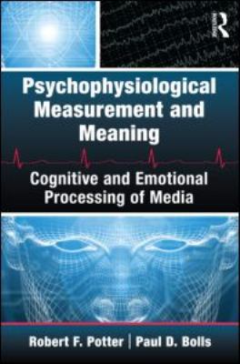 Psychophysiological Measurement and Meaning: Co... 0415994144 Book Cover