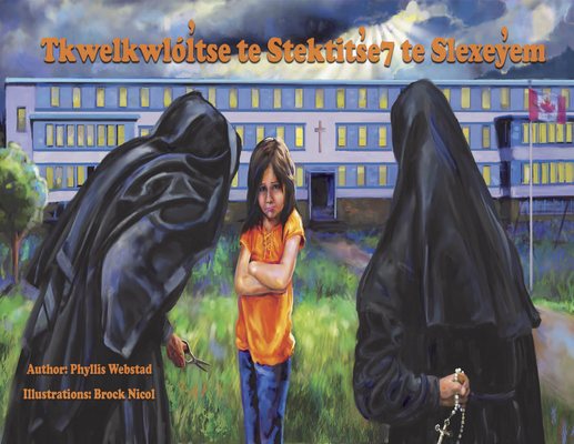 Tkwelkwlótse Te Stektitse7 Te Slexeyen / The Or... [Shuswap] 1989122019 Book Cover