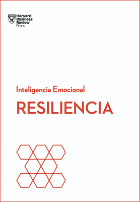 Resiliencia. Serie Inteligencia Emocional HBR (... [Spanish] 8494606670 Book Cover