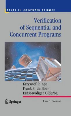 Verification of Sequential and Concurrent Programs 184882744X Book Cover