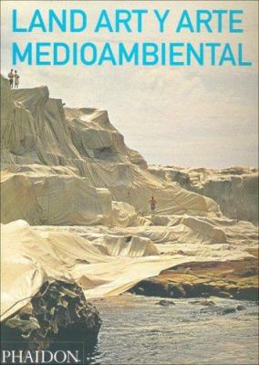 Land Art Y Arte Medioambiental (Land and Enviro... [Spanish] 0714898295 Book Cover