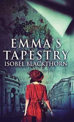 Emma's Tapestry 486745463X Book Cover