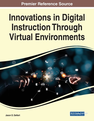Innovations in Digital Instruction Through Virt... 1668470195 Book Cover