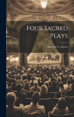 Four Sacred Plays 1019374578 Book Cover