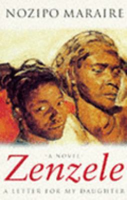 Zenzele : A Letter for My Daughter 1857997735 Book Cover