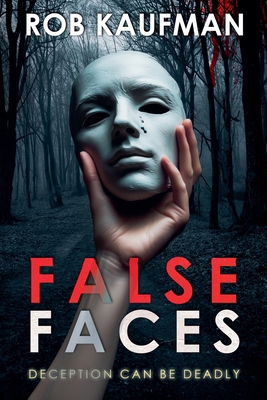 False Faces B0F88P13VX Book Cover