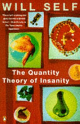 The Quantity Theory of Insanity 0140234012 Book Cover