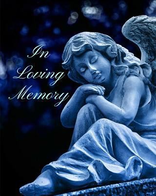 In Loving Memory 1795151420 Book Cover