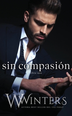 Sin compasión [Spanish] B08BR25B6V Book Cover