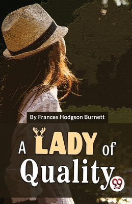 A Lady Of Quality 9358017058 Book Cover