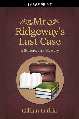 Mr Ridgeway's Last Case [Large Print] B0GPCQN2S1 Book Cover