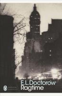 Ragtime (Penguin Modern Classics) 0141188170 Book Cover