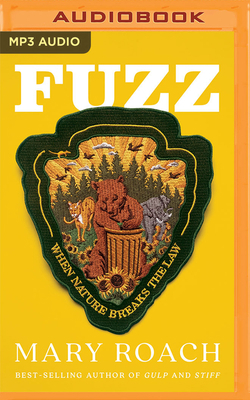 Fuzz: When Nature Breaks the Law 1978680589 Book Cover