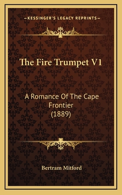 The Fire Trumpet V1: A Romance Of The Cape Fron... 116728416X Book Cover