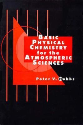 Basic Physical Chemistry for the Atmospheric Sc... 0521479339 Book Cover