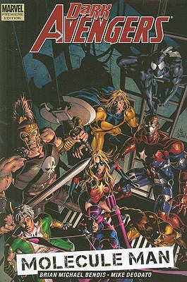 Dark Avengers, Volume 2: Molecule Man 0785138536 Book Cover