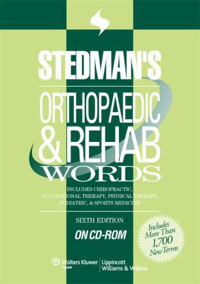 Stedman's Orthopaedic & Rehab Words: Includes C... 0781797292 Book Cover