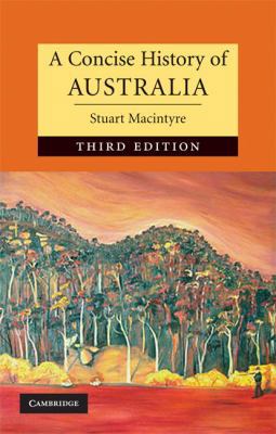 A Concise History of Australia 0521516080 Book Cover
