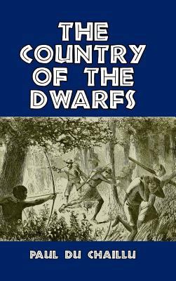 The Country of the Dwarfs 1389435644 Book Cover