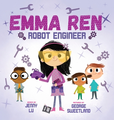 Emma Ren Robot Engineer: Fun and Educational ST... 1737064707 Book Cover