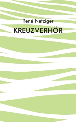 Kreuzverhör [German] 3755725851 Book Cover