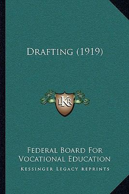 Drafting (1919) 1165408457 Book Cover