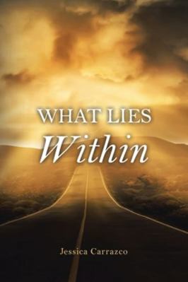 What Lies Within 1098034813 Book Cover