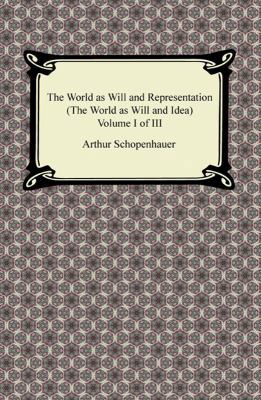 The World as Will and Representation (the World... 1420946528 Book Cover