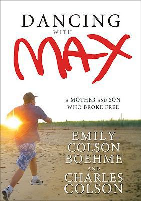 Dancing with Max: A Mother and Son Who Broke Free B0057D8T9E Book Cover