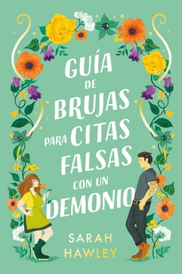 Guia de Brujas Para Citas Falsas Con Un Demonio [Spanish] 8419131482 Book Cover