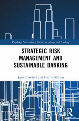 Strategic Risk Management and Sustainable Banking 1041025688 Book Cover