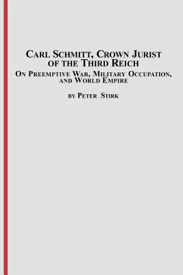 Carl Schmitt, Crown Jurist of the Third Reich: ... 0773408185 Book Cover