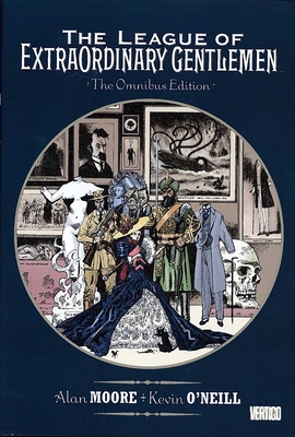 The League of Extraordinary Gentlemen Omnibus 1401240836 Book Cover