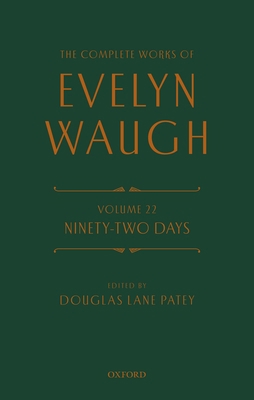 The Complete Works of Evelyn Waugh: Ninety-Two ... 0198724187 Book Cover